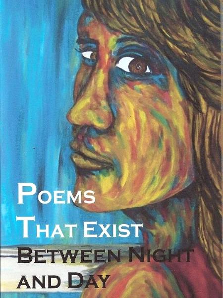 Poems That Exist Between Night and Day: Selected Poems 2008- 2013 Copyright © 2013 by Duane Kirby Jensen